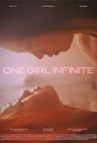 One Girl Infinite Movie Poster, 不可能女孩, 2024 film, Chinese movie